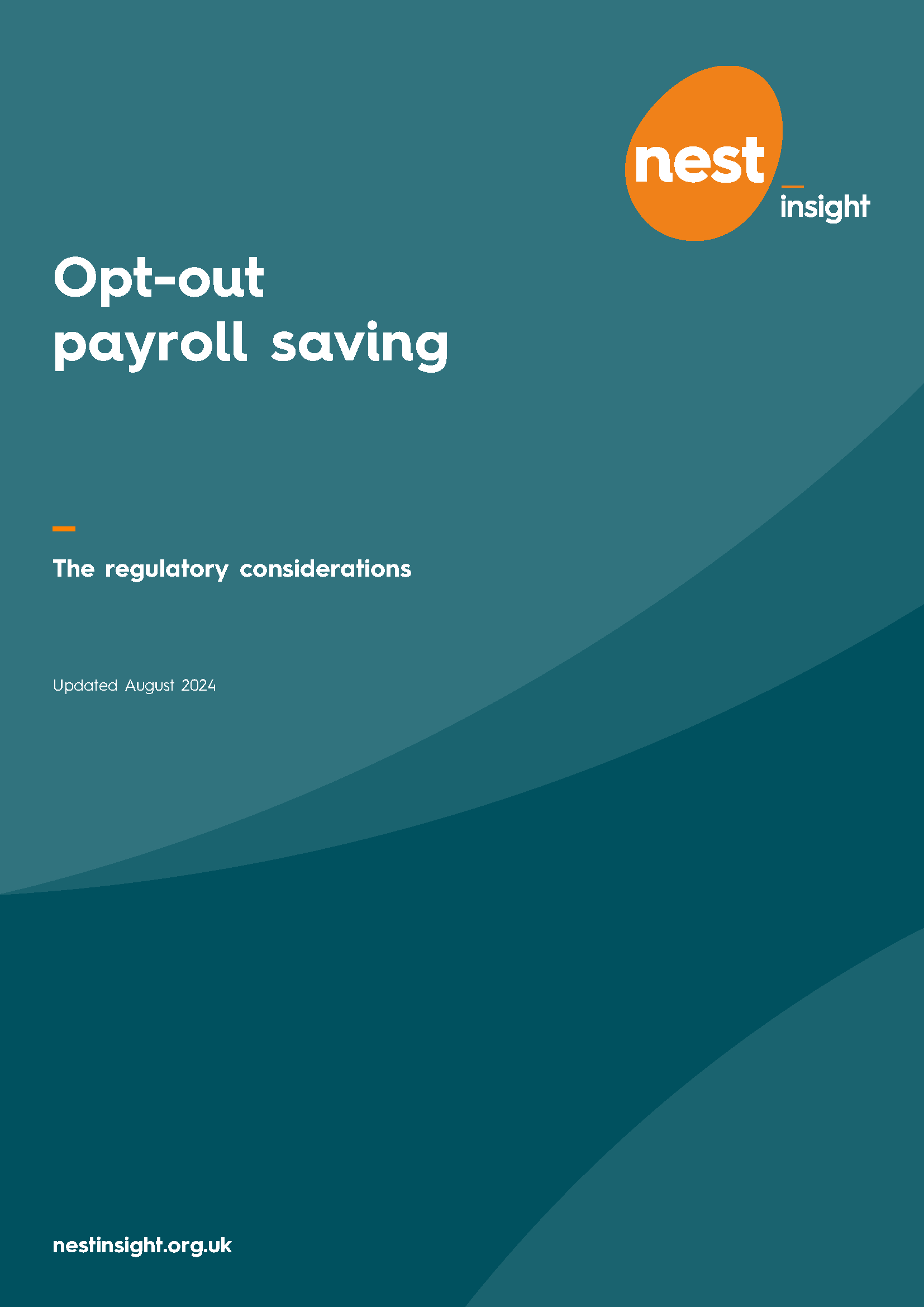 Opt-out payroll saving - the regulatory considerations